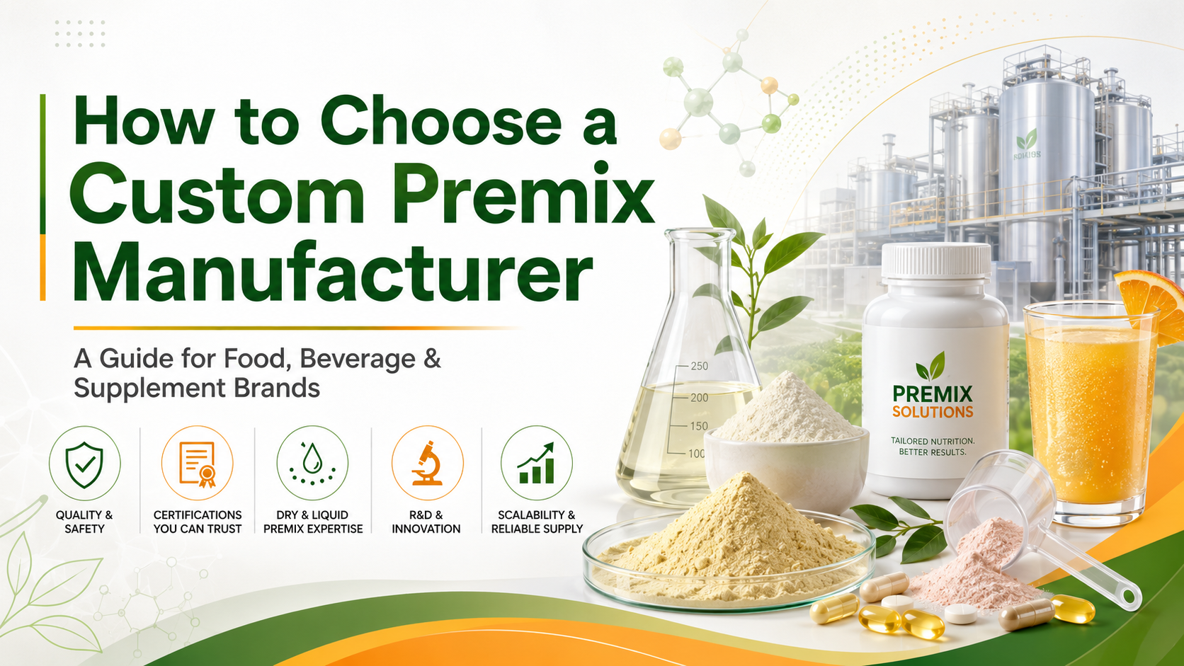 custom premix manufacturer guide